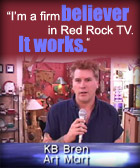 KB Bren of Art Mart of Sedona says, "I'm a firm believer in Red Rock TV because it works."